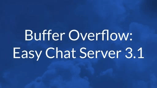 Discover Buffer Overflow - Easy Chat Server ready for OSCP 