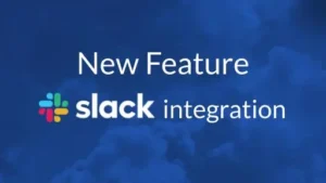 New Feature Slack Api