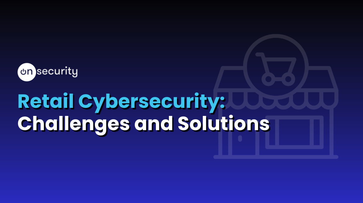 retail cybersecurity