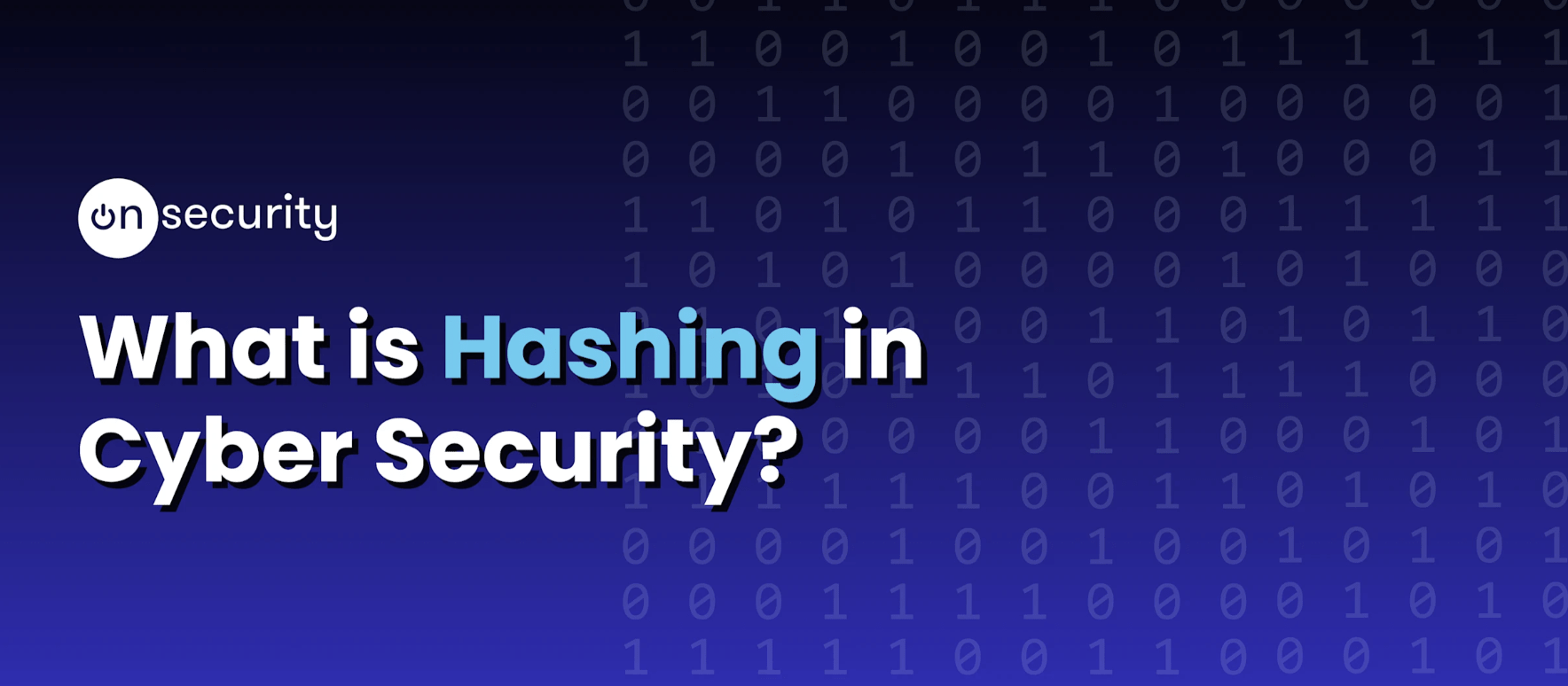 What is Hashing in Cyber Security?