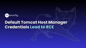 Onsecurity'S Latest Articles, News And Industry Tips 40 Banner Image Reads: &Quot;Default Tomcat Host Manager Credentials Lead To Rce&Quot;