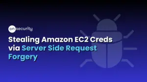 Onsecurity'S Latest Articles, News And Industry Tips 45 Banner Image Reads &Quot;Stealing Amazon Ec2 Creds Via Server Side Request Forgery&Quot;