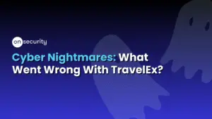 Onsecurity'S Latest Articles, News And Industry Tips 28 Blue Banner Image Reads: &Quot;Cyber Nightmares: What Went Wrong With Travel Ex?&Quot;