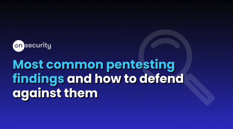 Most Common Pentest Findings